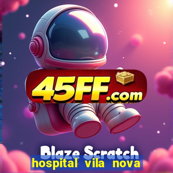 hospital vila nova porto alegre horario de visita